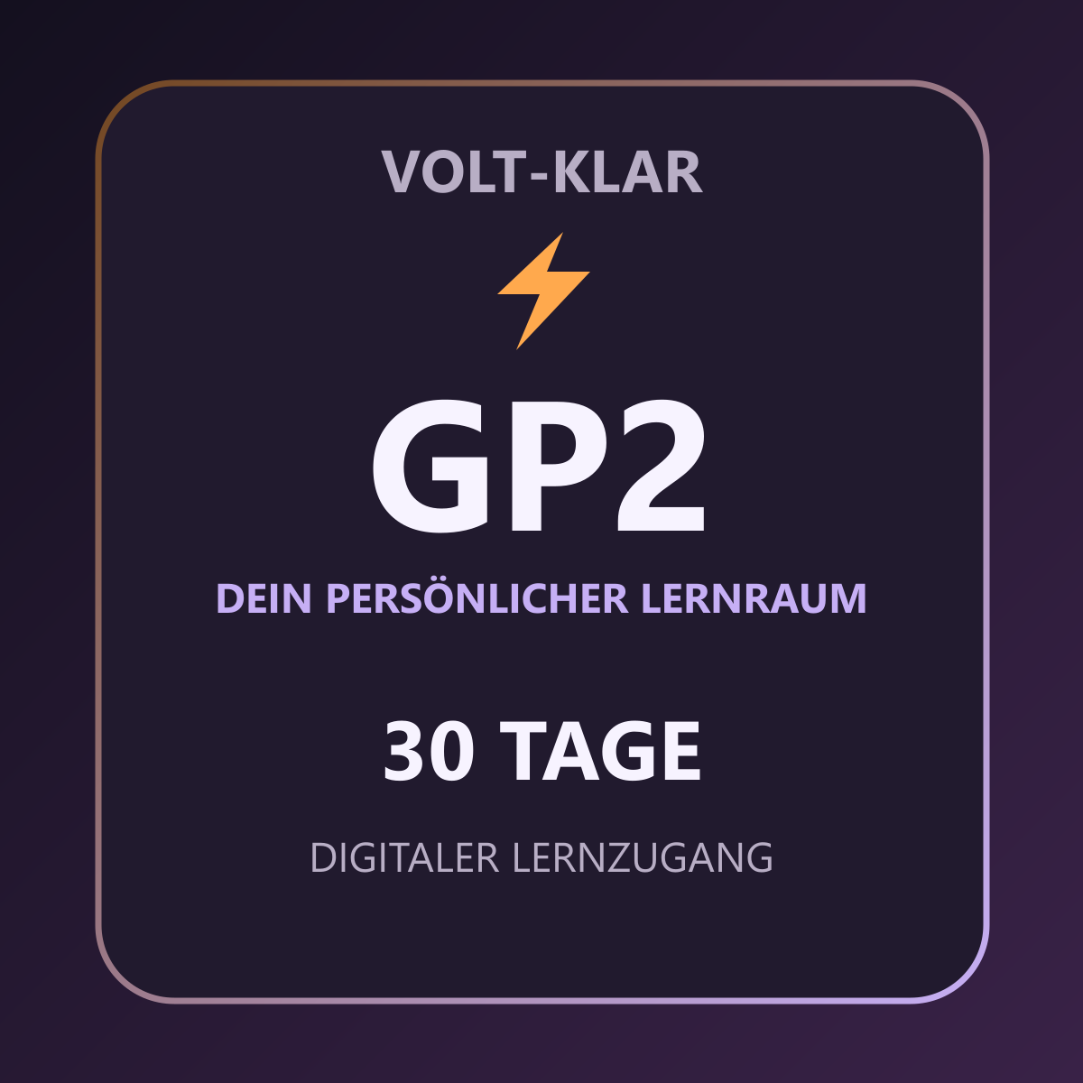 Volt-Klar – 30 Tage – GP2