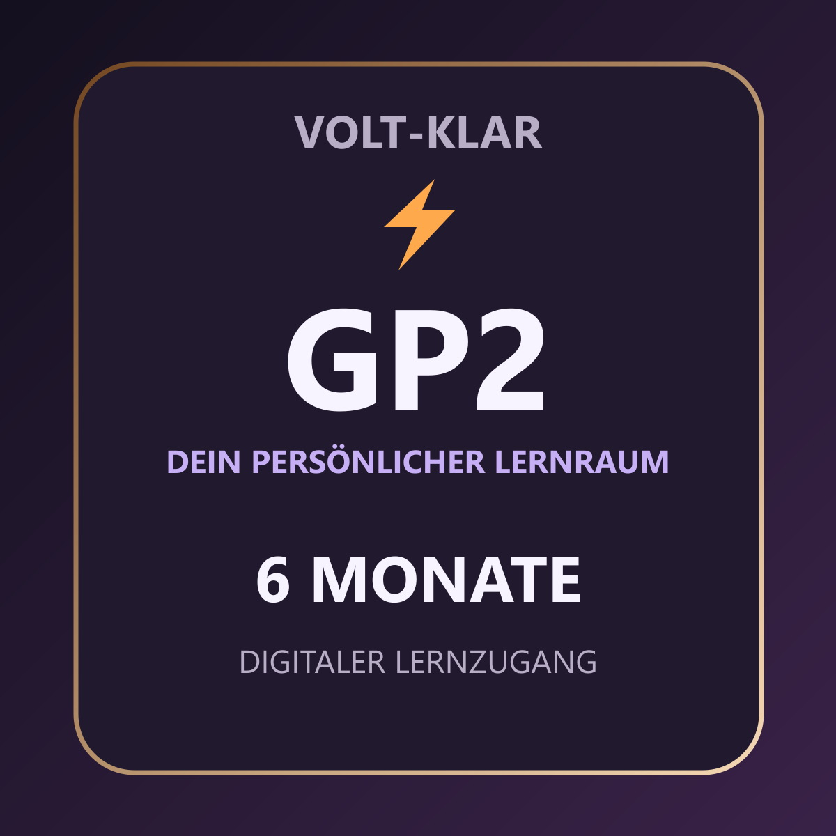 Volt-Klar – 6 Monate – GP2